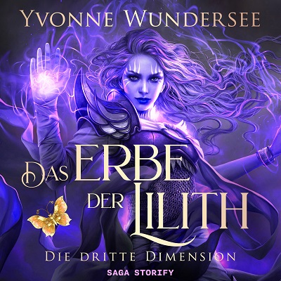 Das Erbe der Lilith Die dritte Dimension