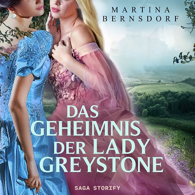 Das Geheimnis der Lady Greystone