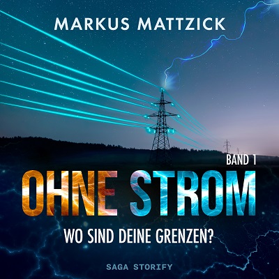 Ohne Strom Wo sind deine Grenzen Band 1