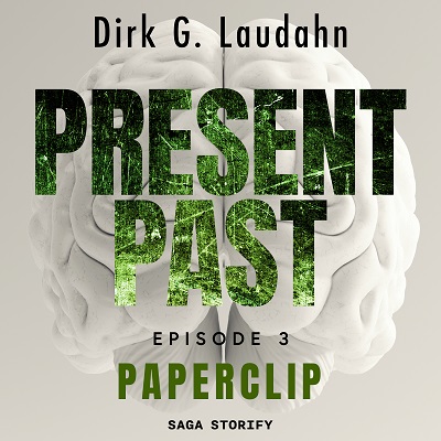 Present Past Paperclip Episode 3